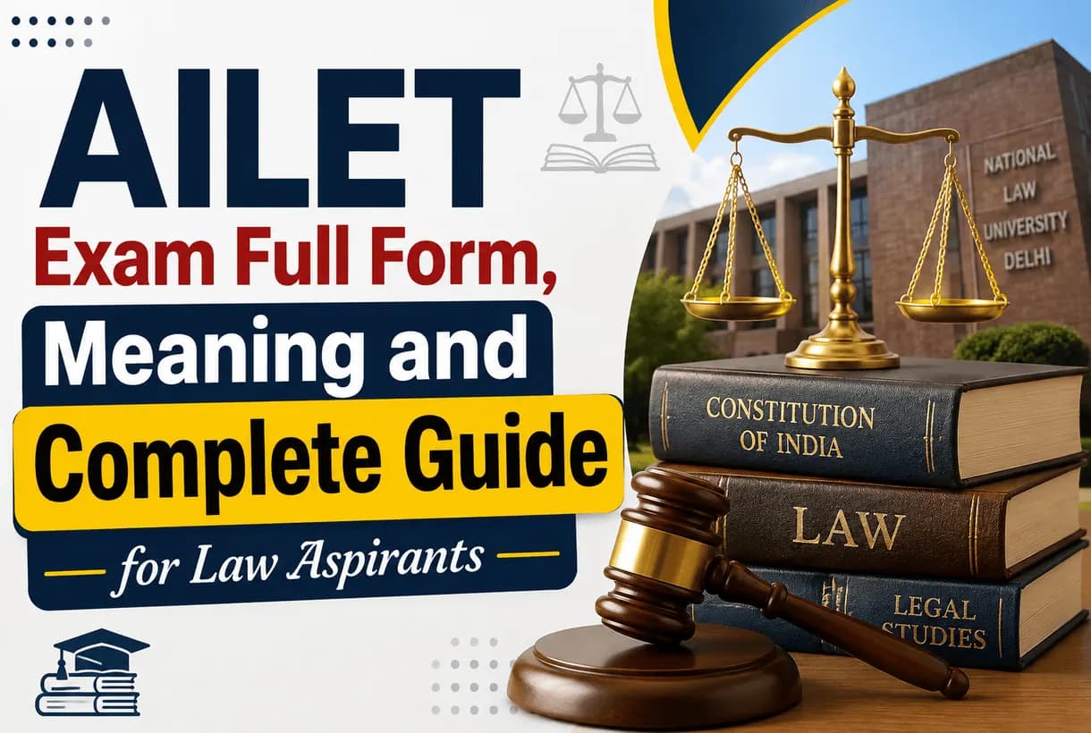 Student learning AILET exam full form meaning eligibility and pattern for NLU Delhi law admission