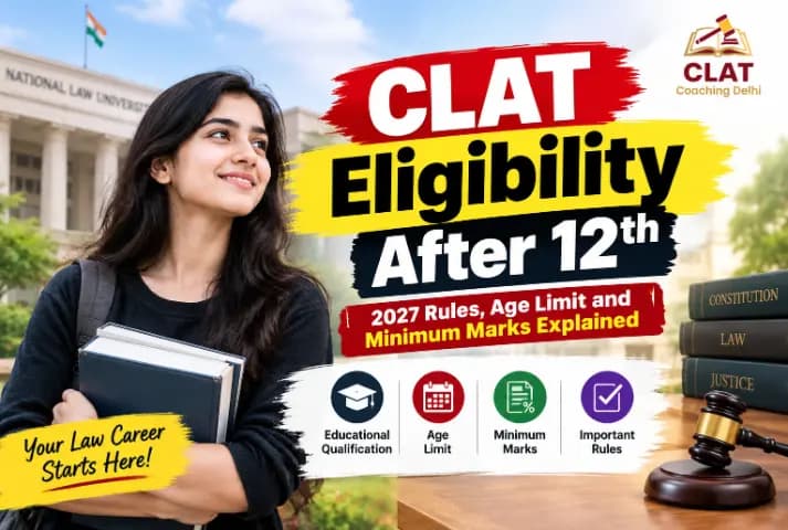 CLAT Eligibility After 12th