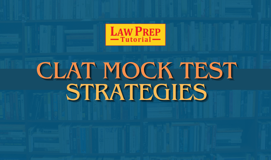 CLAT Mock Test Strategies