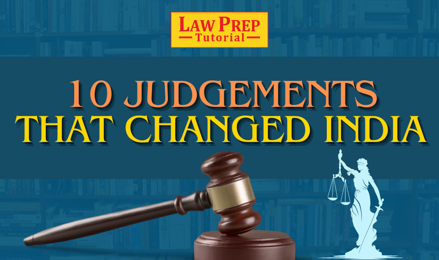 Landmark Judgements that Changed India