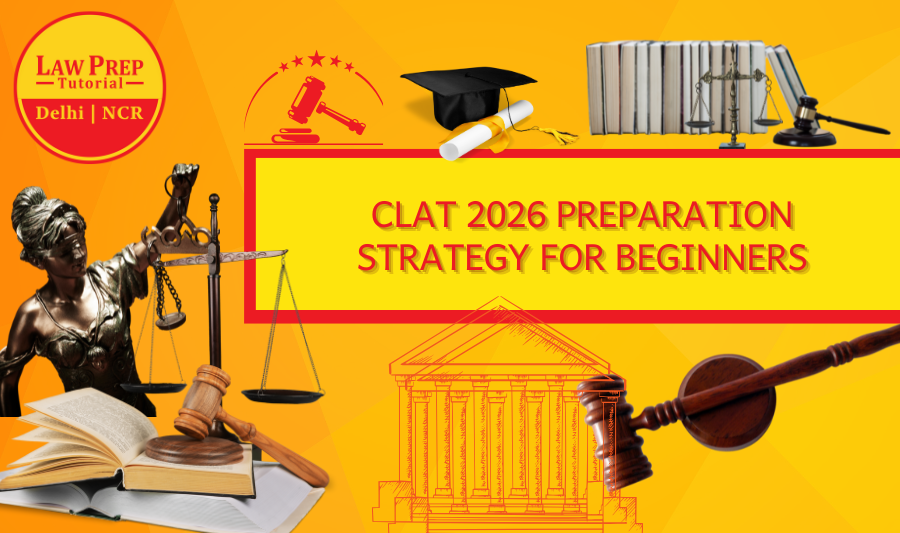 CLAT 2026 Preparation Strategy for Beginners